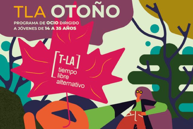 Más de 1500 jóvenes del municipio podrán disfrutar de la oferta de ocio del T-LA de Otoño