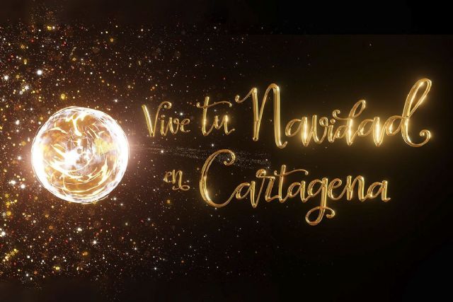 La magia de la Navidad llega a las calles de Cartagena en la felicitación del Ayuntamiento