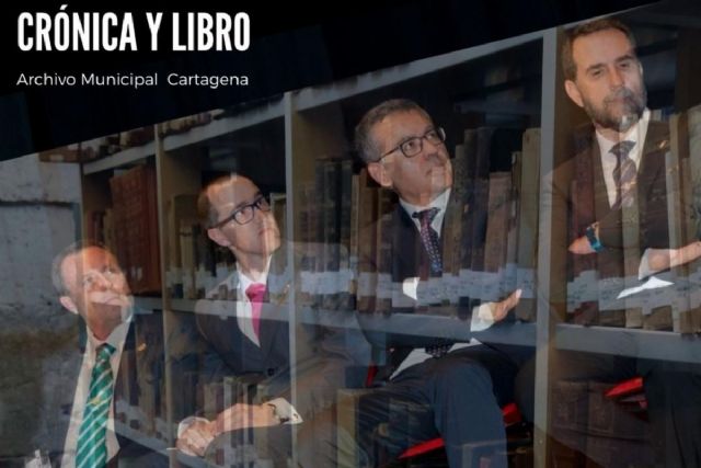 Los cronistas oficiales de Cartagena ofrecen una charla en el Archivo Municipal por el Día del Libro